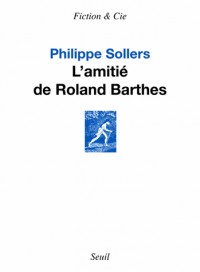 L'Amitié de Roland Barthes