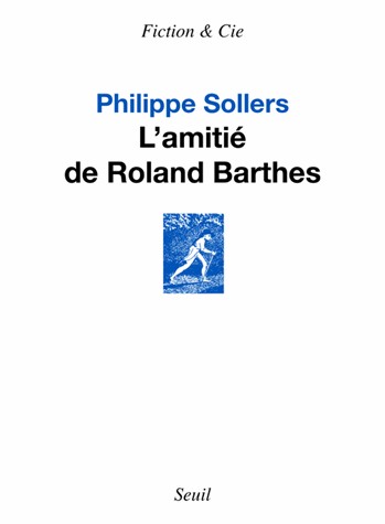 L'Amitié de Roland Barthes