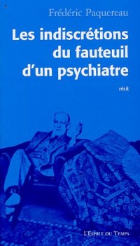 LES INDISCRETIONS FAUTEUIL D'UN PSYCHANALYSTE