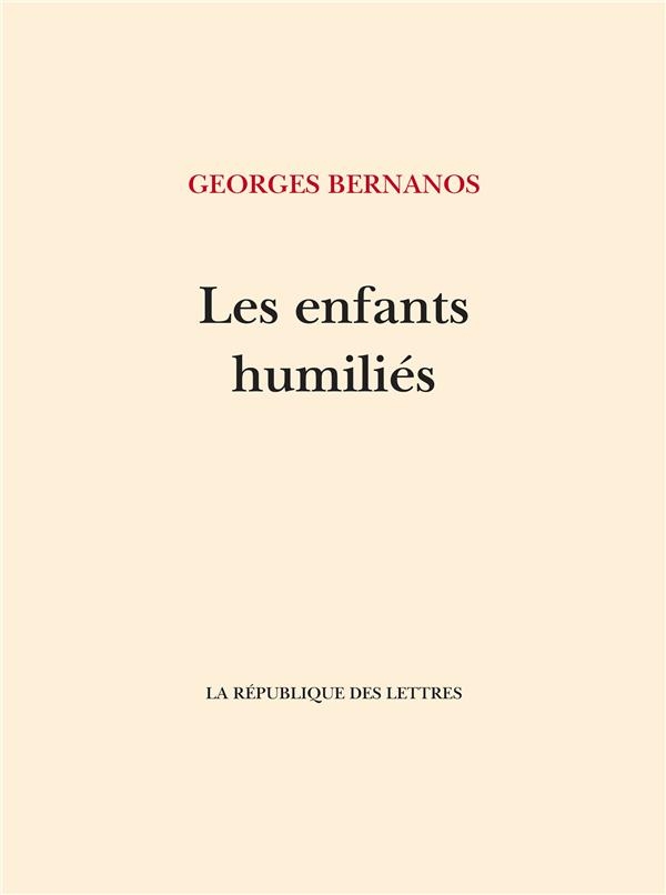 Les enfants humilies - journal 1939-1940