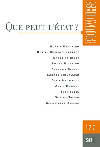 Pouvoirs, n°177 - Que peut l'État ?