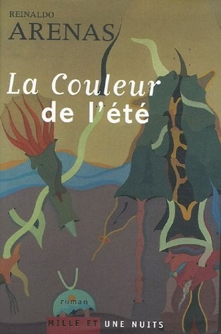 La Couleur de l'été : Ou Nouveau Jardin des délices