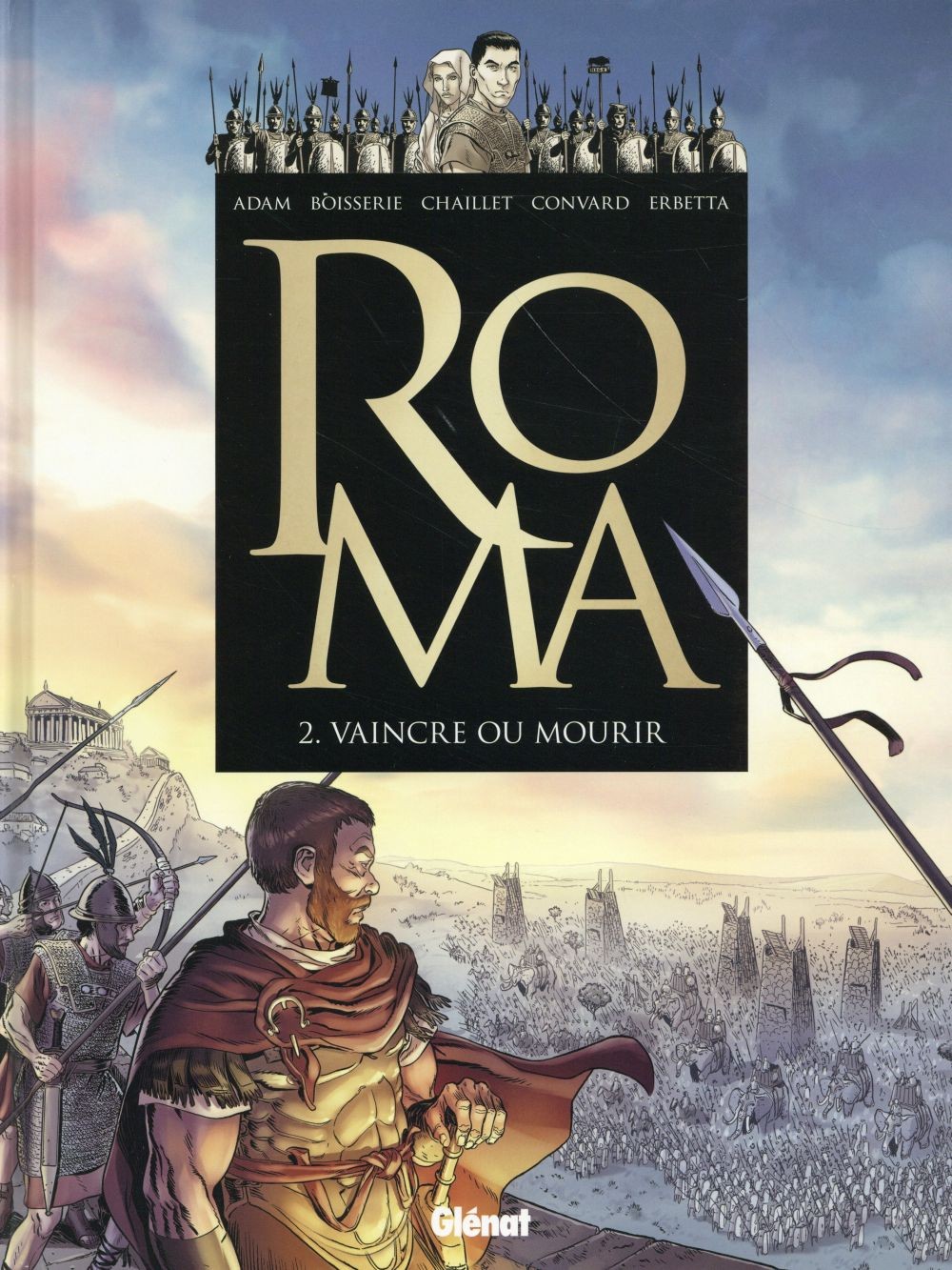 Roma - Tome 02: Vaincre ou mourir