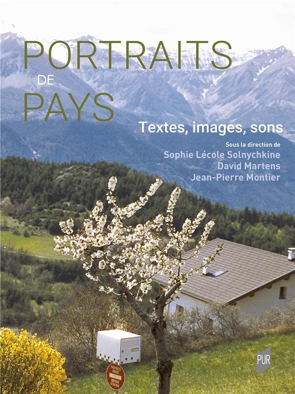 PORTRAITS DE PAYS: TEXTES, IMAGES, SONS