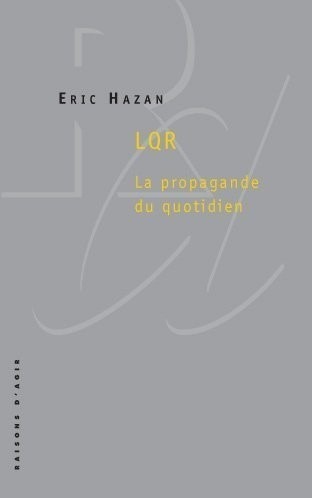 LQR. La propagande du quotidien