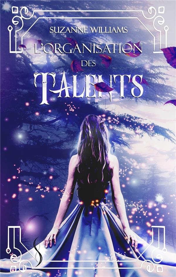 L'organisation des talents