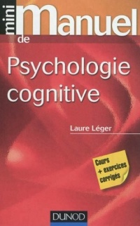 Mini manuel de psychologie cognitive