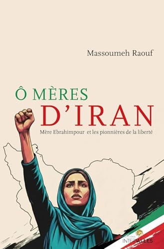 O mères d'Iran