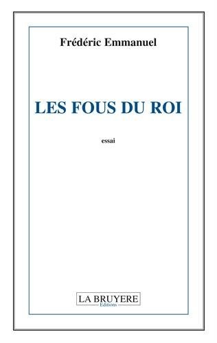 Les fous du roi