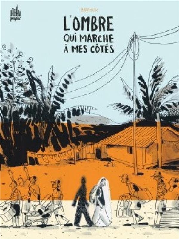 L ombre qui marche à mes côtés