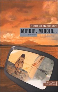 Miroir, miroir...