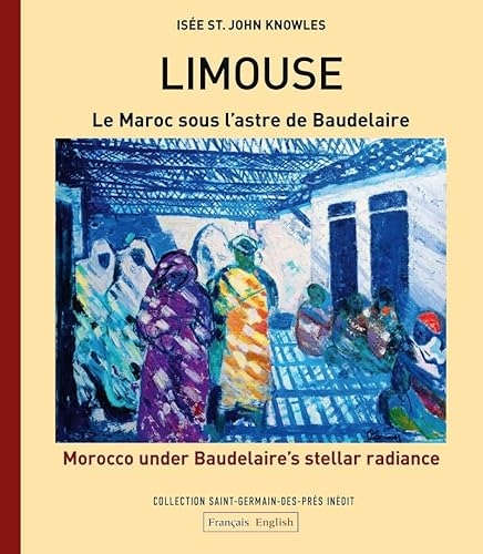 Limouse. Le Maroc sous l'astre de Baudelaire