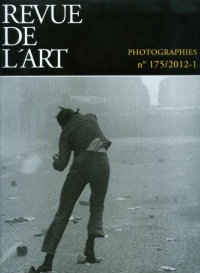 Revue de l'art, N° 175/2012-1 : Photographies