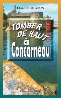 Tomber de haut à Concarneau