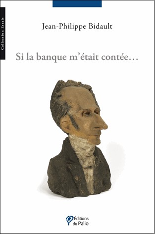 Si la banque m'était contée