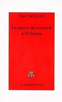 La séance du mercredi à 14 heures