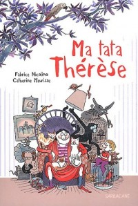 Ma tata Thérèse