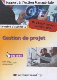 Gestion de projet Domaine d'activité 2 BTS SAM 2e année / Licences prof