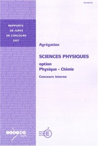 Agrégation Sciences physiques, Option Physique et Chimie : Concours interne