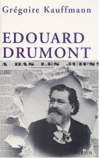 Edouard Drumont