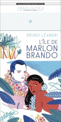 L'Ile de Marlon Brando - Insulaires