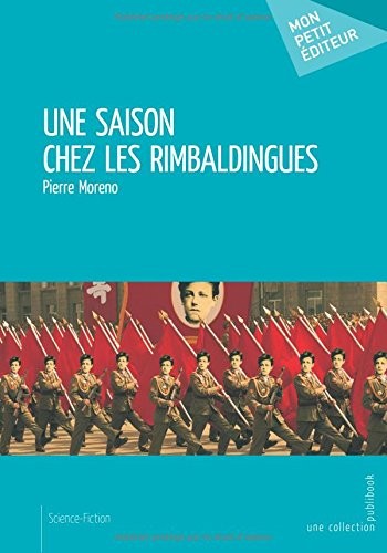 Une saison chez les Rimbaldingues