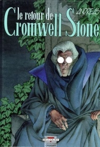 Cromwell Stone, Tome 2 : Le Retour de Cromwelll Stone