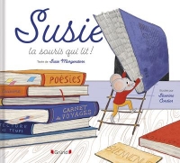 Susie, la souris qui lit – Album jeunesse – dès 4 ans