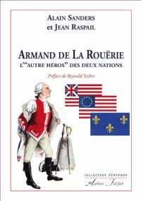 Armand de la Rouërie, l' « autre héros » des Deux Nations