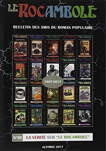 Rocambole 80 / La Vérité sur le rocambole