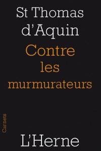 Contre les murmurateurs