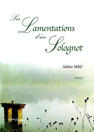 Les Lamentations d'un Solognot