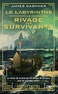 Le labyrinthe - Le rivage des survivants - tome 01