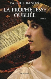 La Prophétesse oubliée