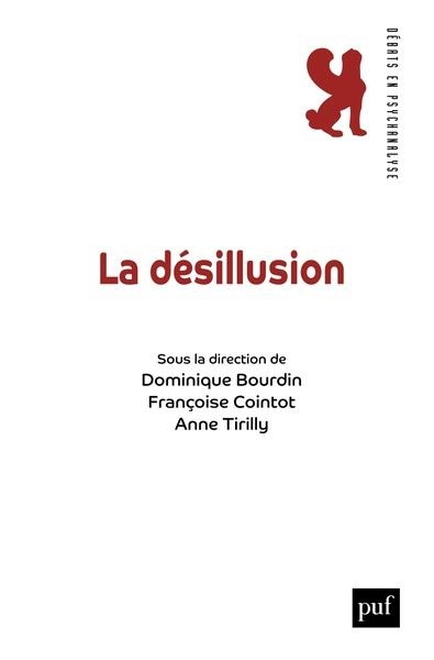 La désillusion