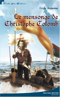 Le Mensonge de Christophe Colomb