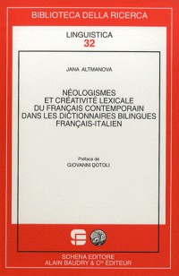 Néologismes et créativité lexicale du français contemporain dans les dictionnaires bilingues français-italien