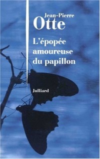 L'épopée amoureuse du papillon
