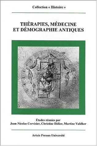 Thérapies, médecine et démographie antiques