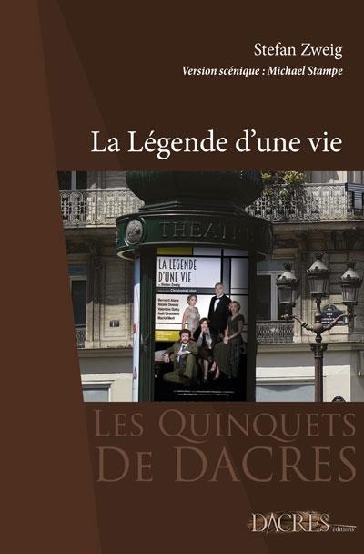 La Légende d'une Vie