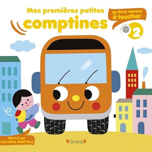 Mes premières petites comptines à toucher. Volume 2 : un livre sonore à toucher – Livre sonore et éveil avec 5 puces sonores et 5 matières à toucher – Bébé dès 6 mois