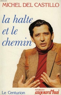 La Halte et le Chemin