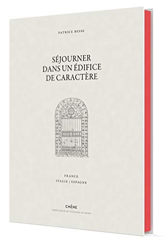 Sejourner Dans un Edifice de Caractere