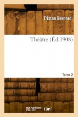 Théâtre. Tome 2