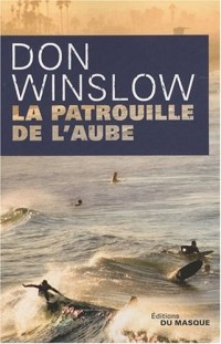 La patrouille de l'aube