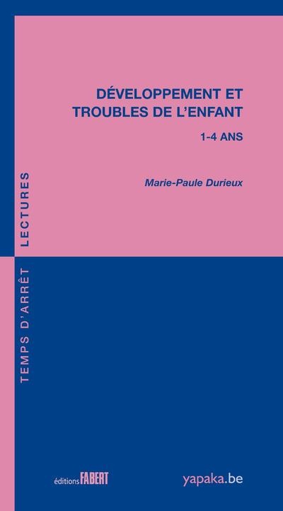 Développement et troubles de l'enfant 1-4 ans (83)