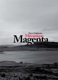 Mécanique magenta (1CD audio)