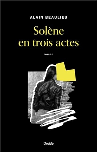 Solene en trois actes