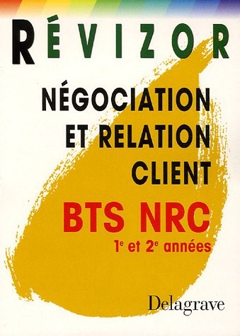 Négociation et Relation Client BTS NRC 1e et 2e années