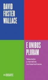 E unibus pluram: Televisión y narrativa norteamericana